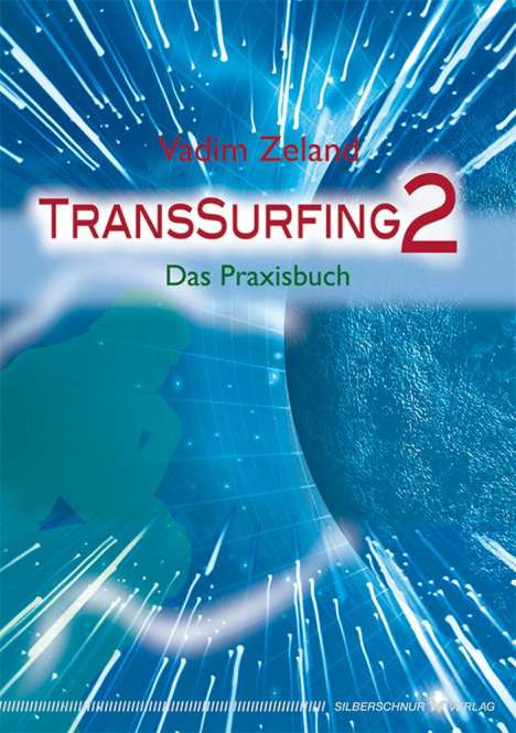 Vadim Zeland: TransSurfing II, Buch