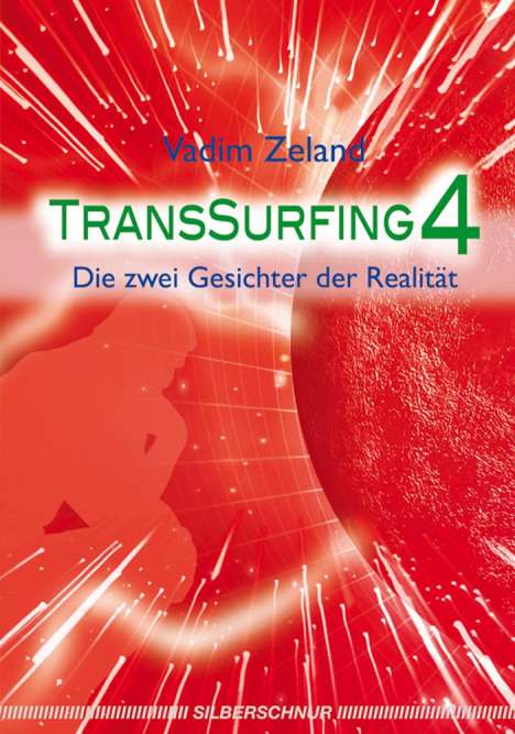 Vadim Zeland: Transsurfing 4, Buch