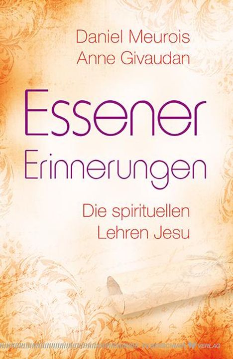 Daniel Meurois: Essener Erinnerungen, Buch