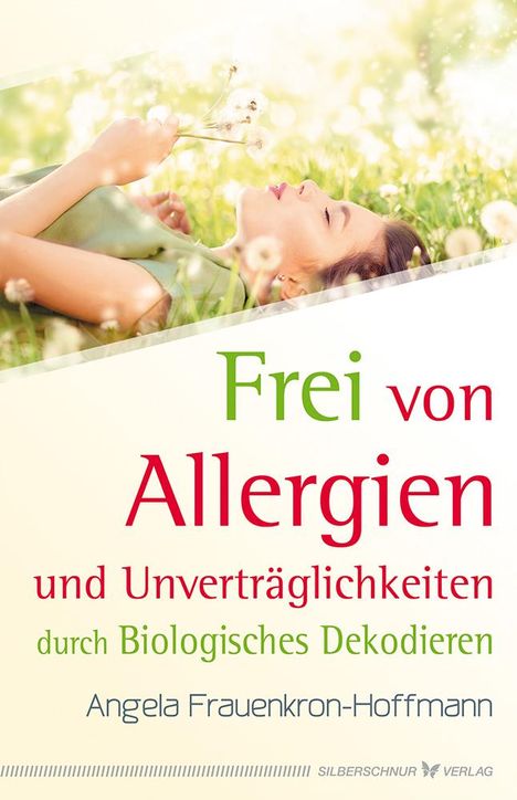 Angela Frauenkron-Hoffmann: Frei von Allergien und Unverträglichkeiten, Buch