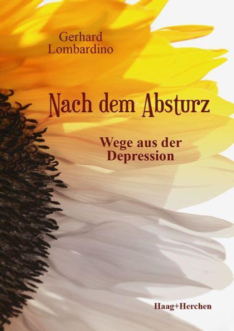 „Nach dem Absturz: Wege aus der Depression“ von Gerhard Lombardino. Sonnenblume im Hintergrund, helles Design.