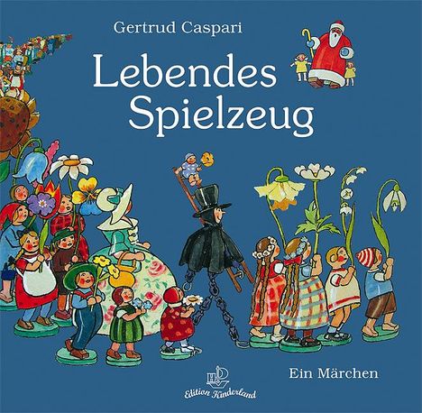 Gertrud Caspari: Lebendes Spielzeug, Buch