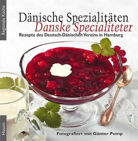 Torkild Hinrichsen: Dänische Spezialitäten - Danske Specialiteter, Buch