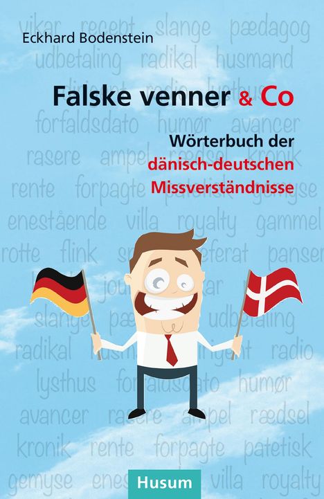 Eckhard Bodenstein: Falske venner & Co, Buch