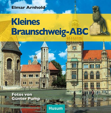 Elmar Arnhold: Kleines Braunschweig-ABC, Buch