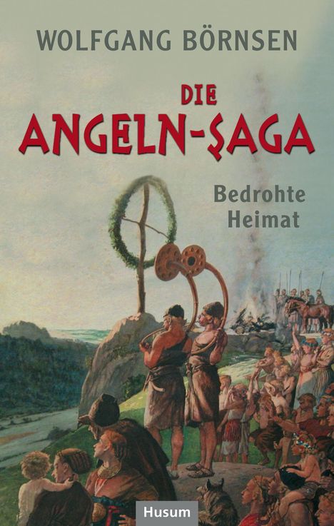 Wolfgang Börnsen: Die Angeln-Saga, Buch