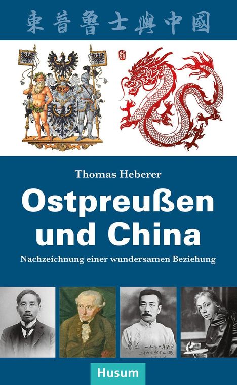 Thomas Heberer: Heberer, T: Ostpreußen und China, Buch