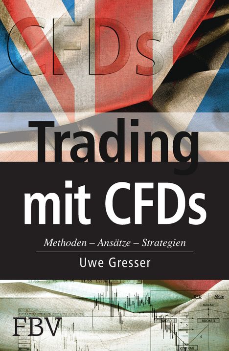 Uwe Gresser: Trading mit CFDs, Buch