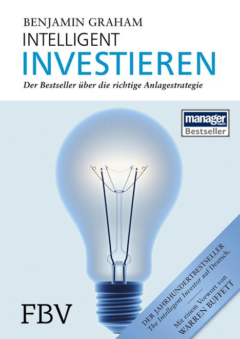 Benjamin Graham: Graham, B: Intelligent Investieren, Buch