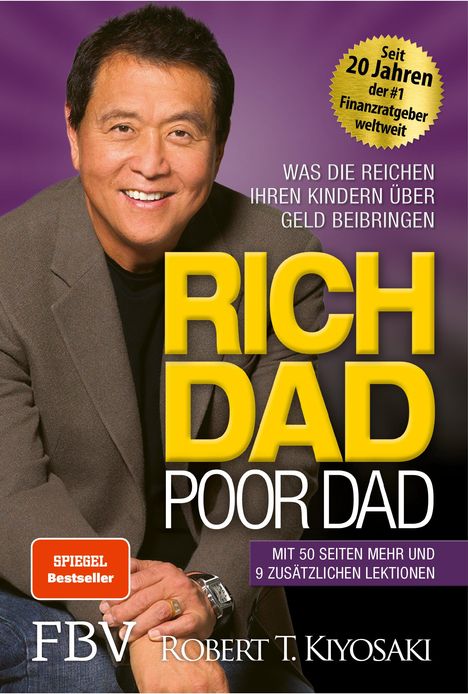 Robert T. Kiyosaki: Rich Dad Poor Dad, Buch