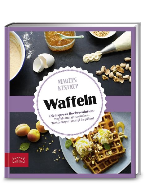Martin Kintrup: Kintrup, M: Just delicious - Waffeln, Buch