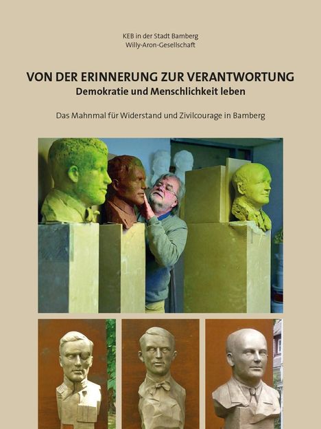 Von der Erinnerung zur Verantwortung, Buch