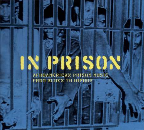 In Prison-Afroamerican Prison Music, CD
