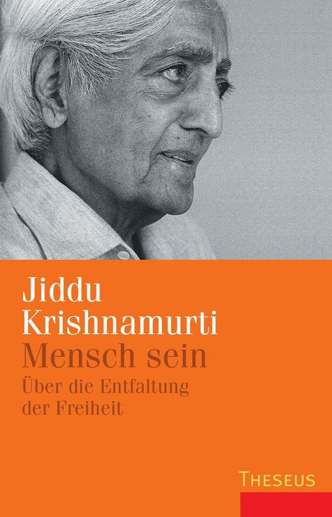 Jiddu Krishnamurti: Krishnamurti, J: Mensch sein, Buch