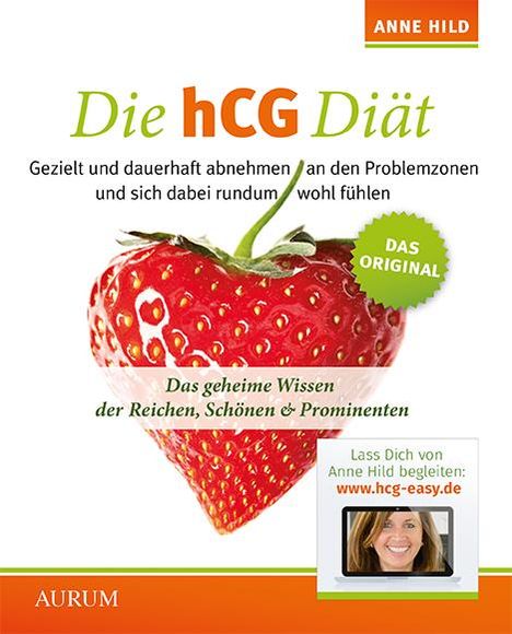 Anne Hild: Hild, A: Die hCG-Diät, Buch