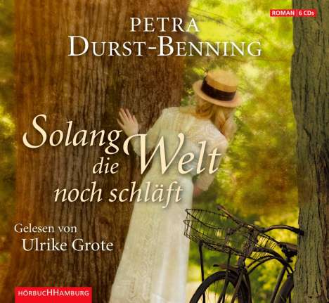 Petra Durst-Benning: Solang die Welt noch schläft, 6 CDs
