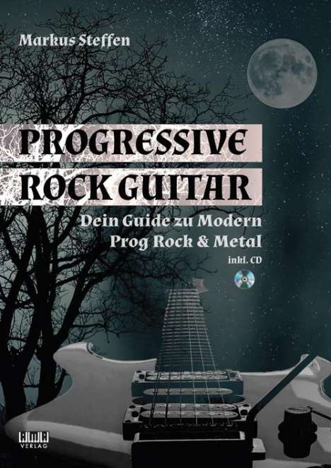 Markus Steffen: Progressive Rock Guitar, Buch