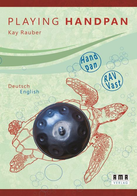 Kay Rauber: Playing Handpan, Buch