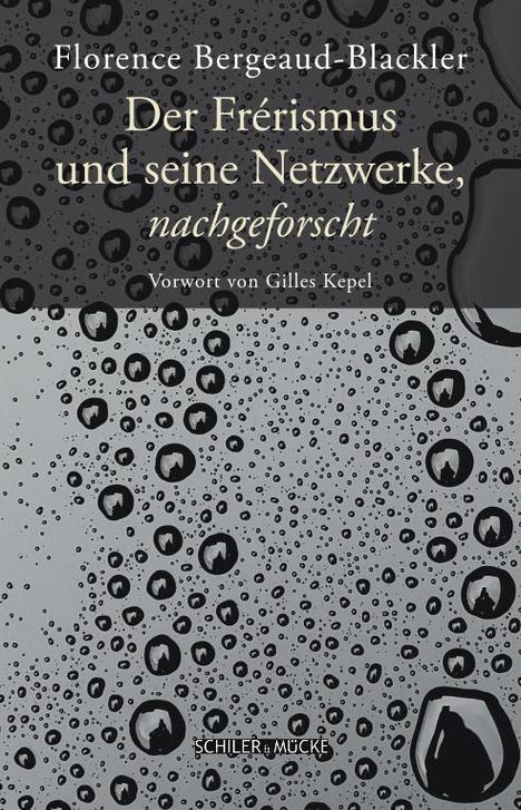 Florence Bergeaud-Blackler: Kalifat nach Plan, Buch