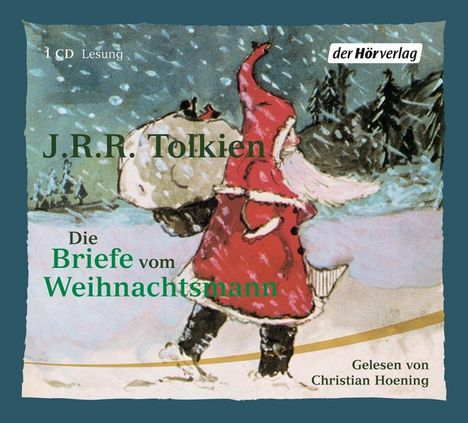John R. R. Tolkien: Die Briefe vom Weihnachtsmann. CD, CD