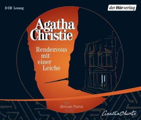 Agatha Christie: Rendezvous mit einer Leiche, 3 CDs