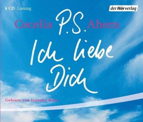 Cecelia Ahern: P.S. Ich liebe Dich. Sonderausgabe. 4 CDs, CD
