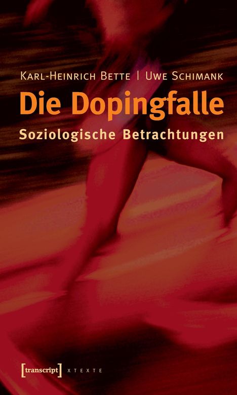 Karl-Heinrich Bette: Bette, K: Dopingfalle, Buch