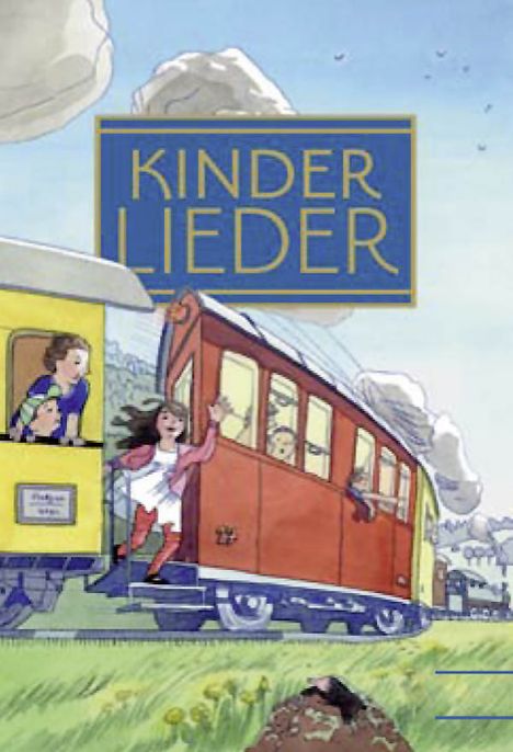 Verschiedene (s. Einzeltitel): Die schönsten deutschen Kinderlieder. Kinderheft zum großen Kinderlieder-Buch. Zum Singen in der Familie. Ausgabe für den Kinderchor, Noten