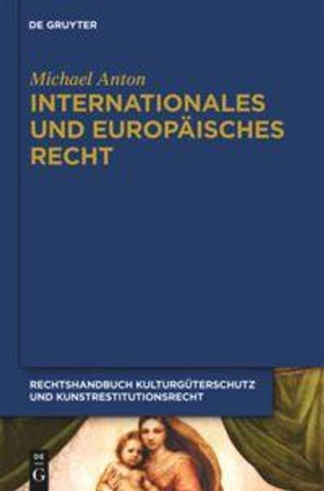 Michael Anton: Internationales und europäisches Recht, Buch