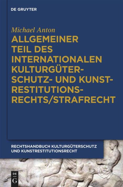 Uta Birk: Kulturgüterstrafrecht, Buch