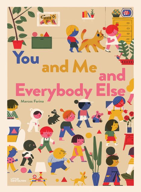 You and Me and Everybody Else, Buch