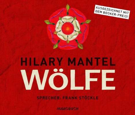 Hilary Mantel: Wölfe, 8 CDs