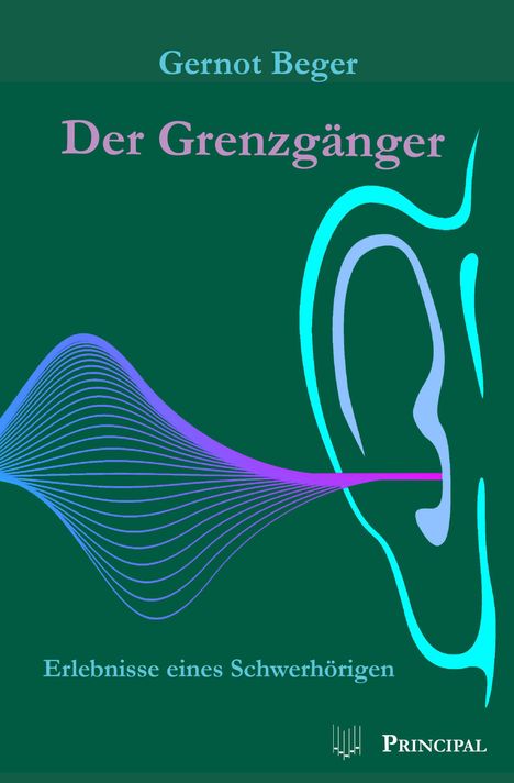 Gernot Beger: Der Grenzgänger, Buch