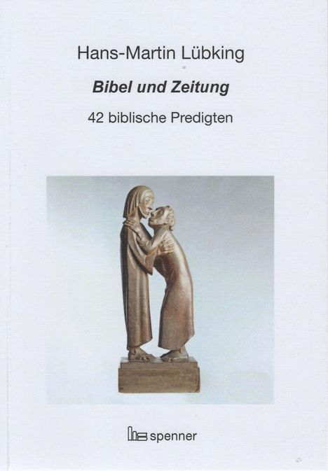 Hans-Martin Lübking: Lübking, H: Bibel und Zeitung, Buch