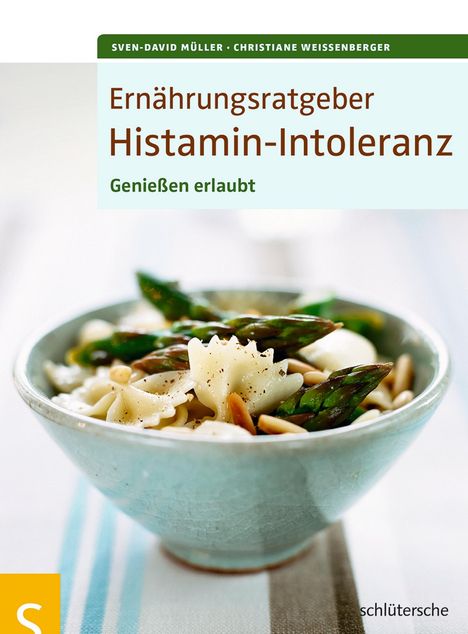 Sven-David Müller: Ernährungsratgeber Histamin-Intoleranz, Buch