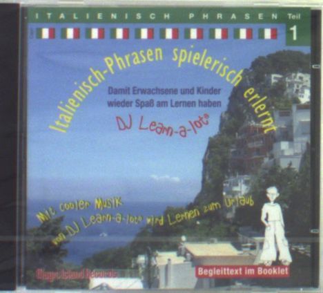 Italienisch-Phrasen spielerisch erlernt 1 CD, CD