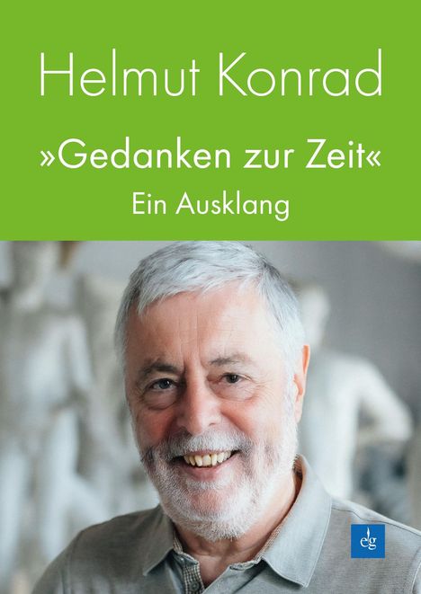 Helmut Konrad: Gedanken zur Zeit, Buch