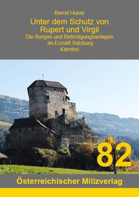 Bernd Huber: Unter dem Schutz von Rupert und Virgil - Band 8., Buch