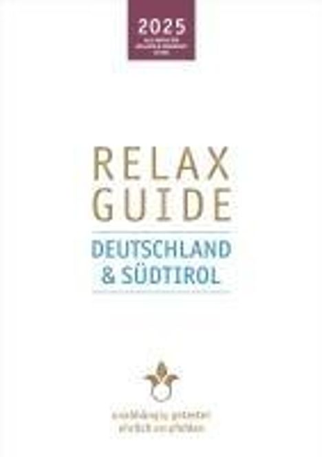 Christian Werner: RELAX Guide 2025 Deutschland &amp; Südtirol, Buch