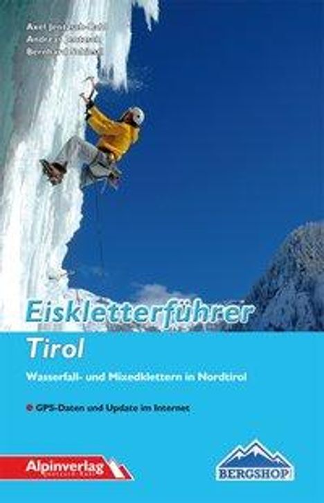 Axel Jentzsch-Rabl: Eiskletterführer Tirol, Buch