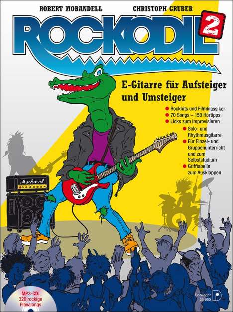 Robert Morandell: Rockodil 2, Buch