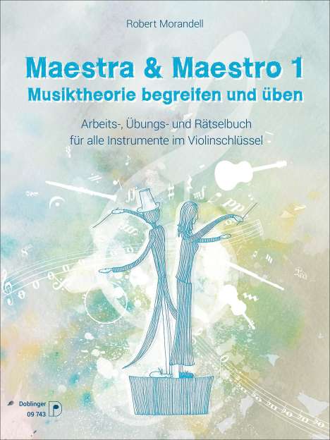 Robert Morandell: Maestra &amp; Maestro 1, Buch