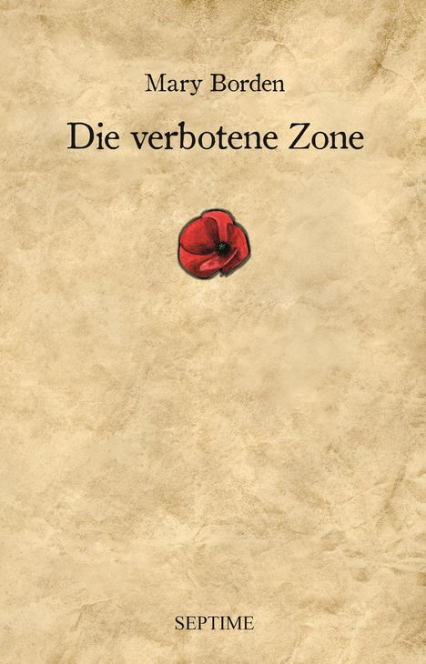 Mary Borden: Die verbotene Zone, Buch