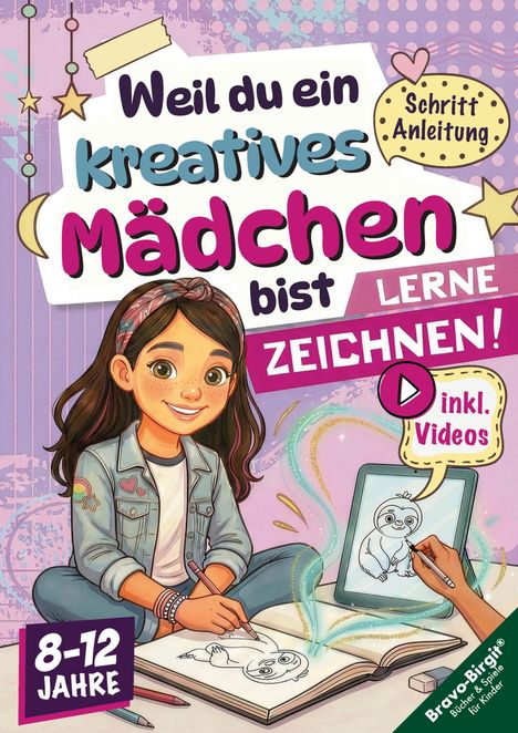 "Schritt Anleitung", "Lerne Zeichnen!", "inkl. Videos", "8-12 Jahre". Mädchen zeichnet, bunte Illustration.
