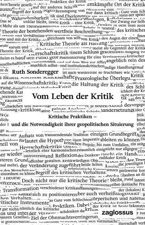 Ruth Sonderegger: Sonderegger, R: Vom Leben der Kritik, Buch