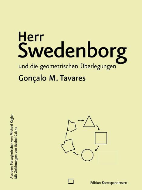 Gonçalo M. Tavares: Herr Swedenborg und die geometrischen Überlegungen, Buch
