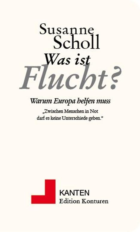 Susanne Scholl: Was ist Flucht?, Buch