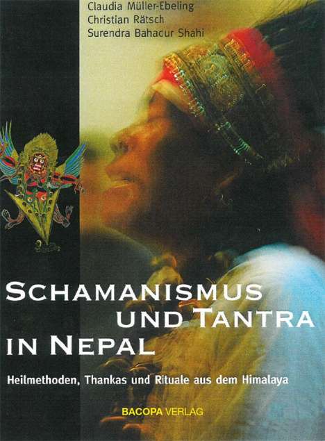 Claudia Müller-Ebeling: Schamanismus und Tantra in Nepal, Buch