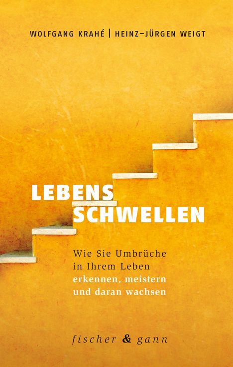 Wolfgang Krahé: Krahé, W: Lebensschwellen, Buch