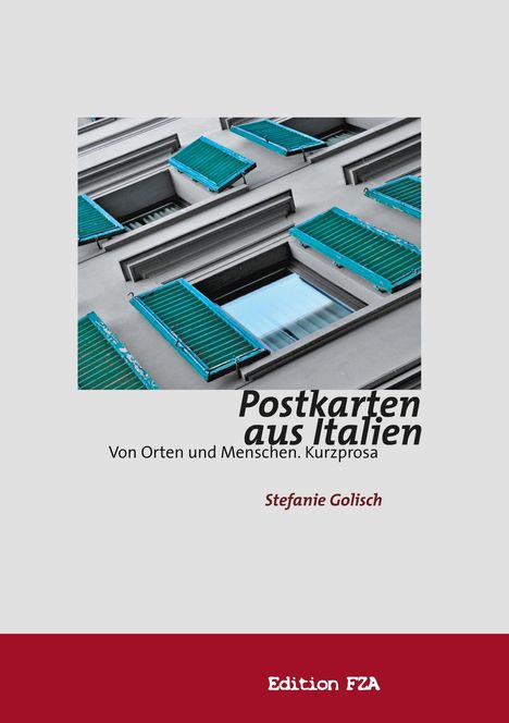 Stefanie Golisch: Postkarten aus Italien, Buch